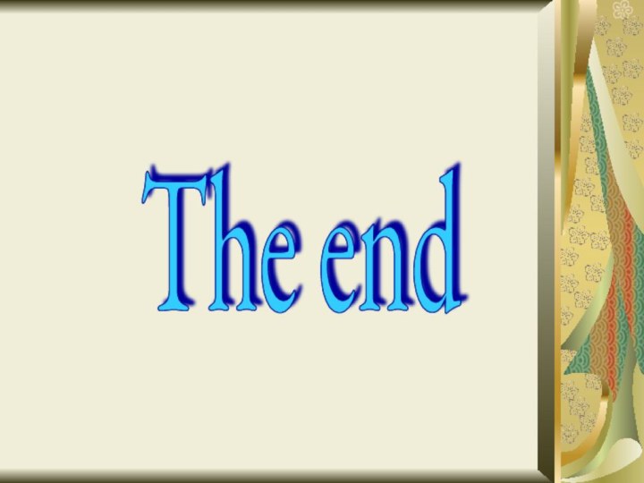 The end