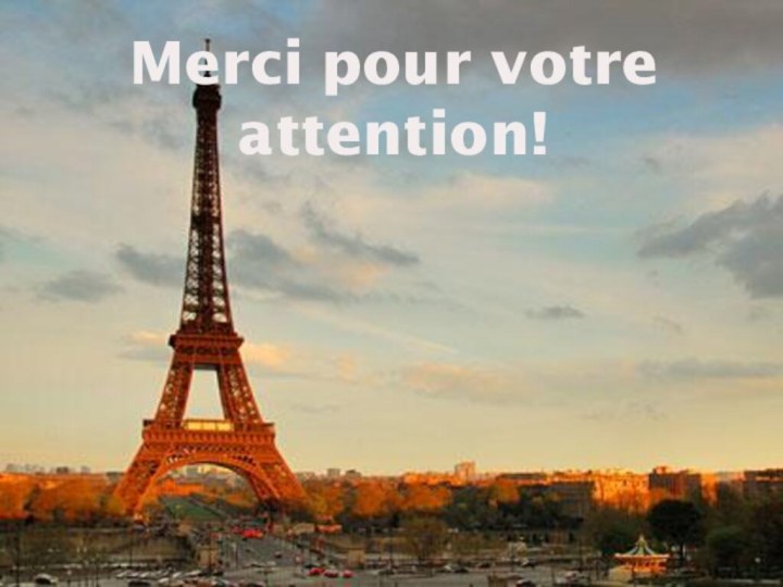 Merci pour votre attention!