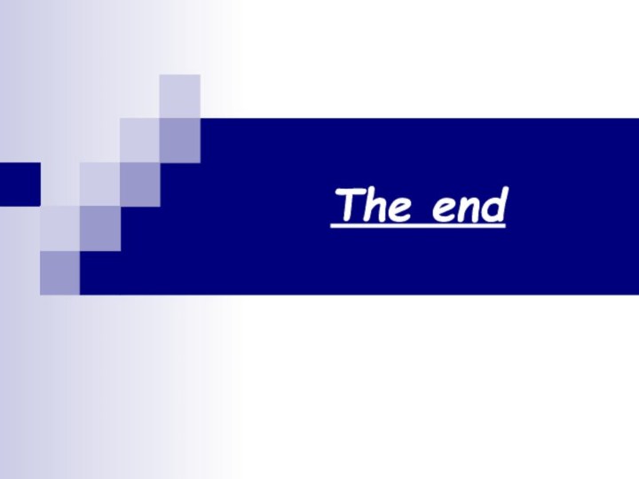 The end