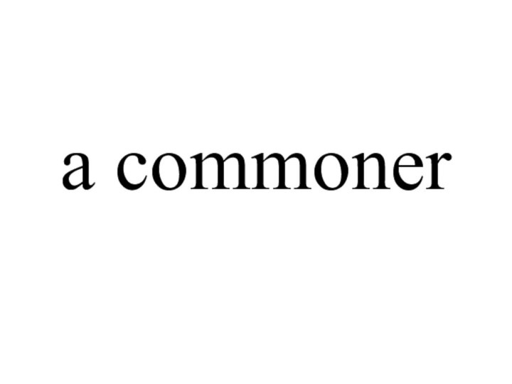 a commoner