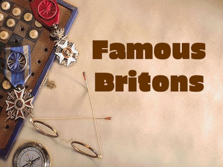 Famous Britons