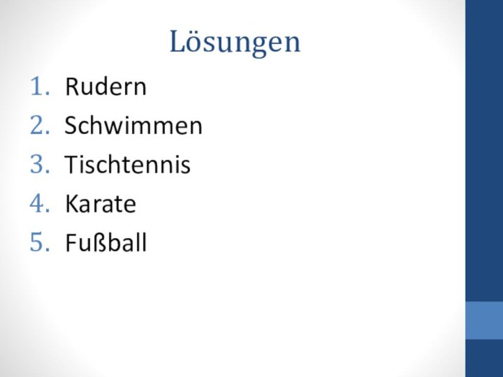 LösungenRudernSchwimmenTischtennisKarateFußball