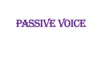 по английскому языку на тему: Passive voice