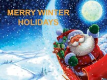 Мультимедийное приложение к уроку Merry winter holidays
