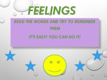 Презентация по английскому языку на тему Feelings