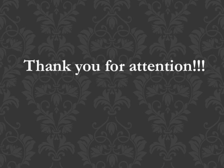 Thank you for attention!!!