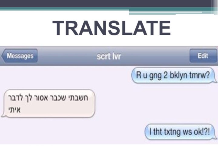 TRANSLATE