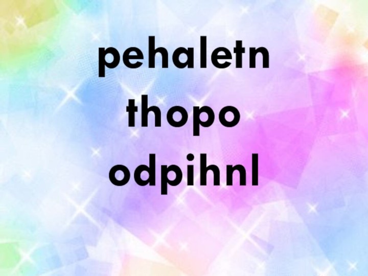 pehaletnthopoodpihnl