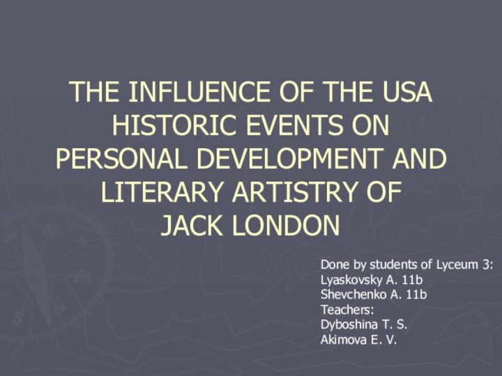 THE INFLUENCE OF THE USA HISTORIC EVENTS ON PERSONAL DEVELOPMENT AND LITERARY