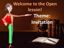 Презентация по английскому языку на тему Invitation