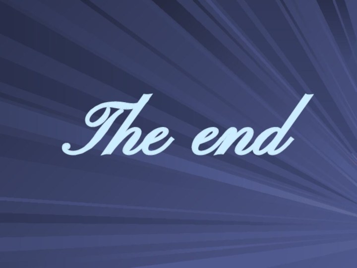 The end