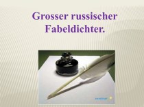 Презентация по немецкому языку И.А.Крылов