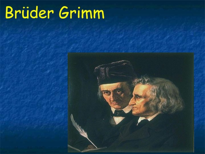 Brüder Grimm