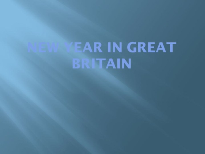 New Year in Great Britain