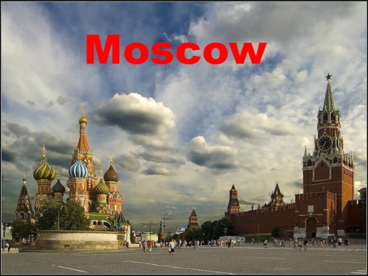 MoscowMoscow