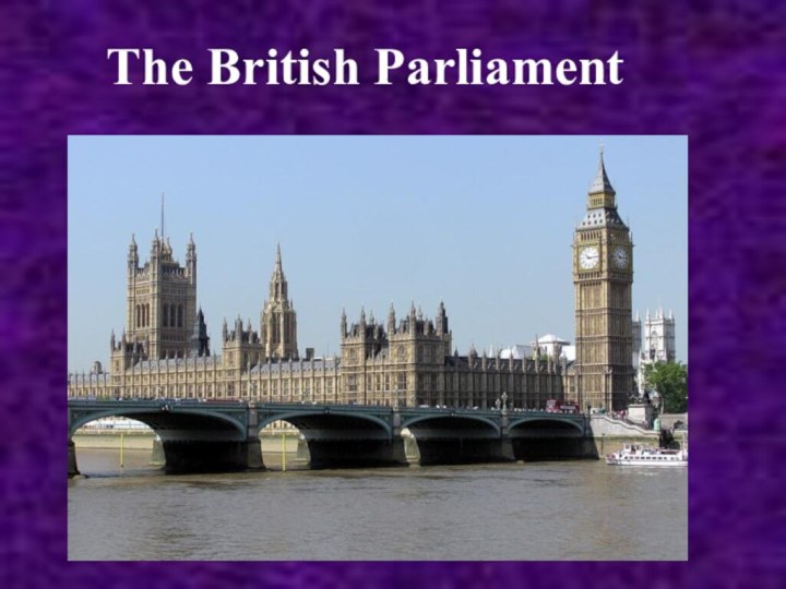 The British Parliament