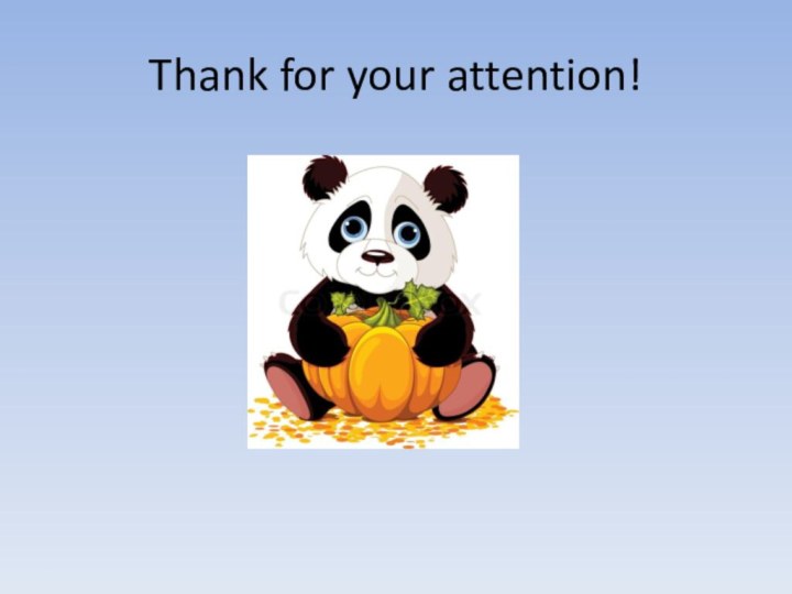 Thank for your attention!