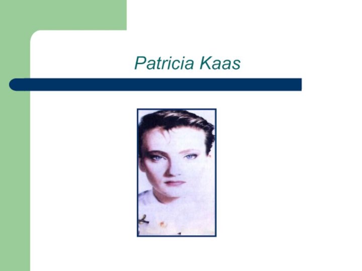 Patricia Kaas