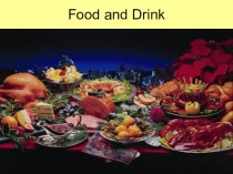 Презентация по английскому языку для 6 класса Food and Drink
