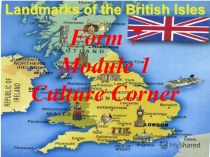Презентация Landmarks of the British Isles 7 класс