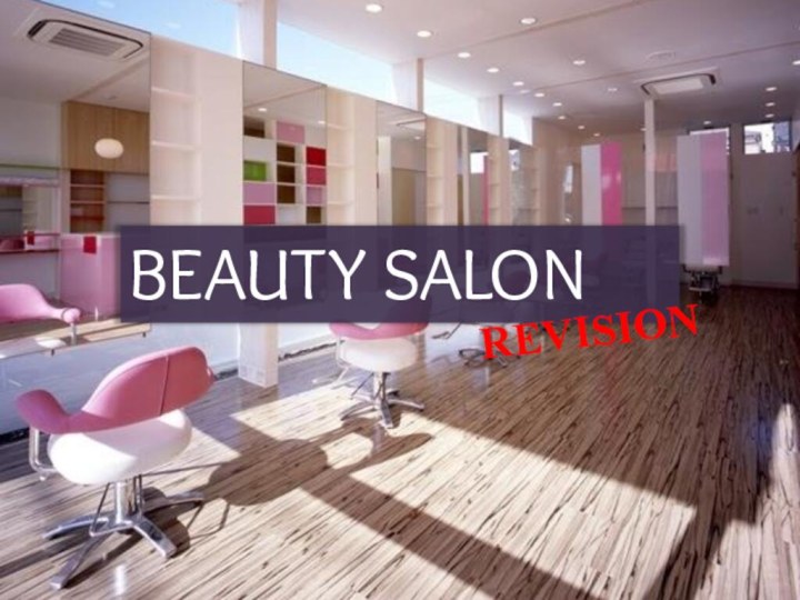 BEAUTY SALONREVISION