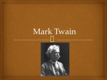 Презентация Mark Twain (11 класс)