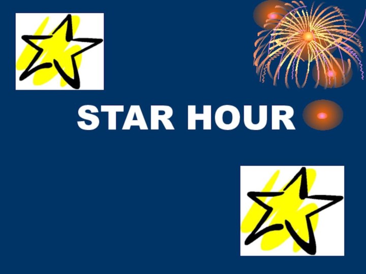 STAR HOUR