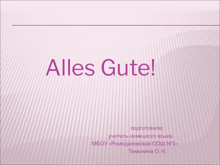 Alles Gute!