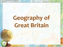 Презентация по английскому письму География Великобритании