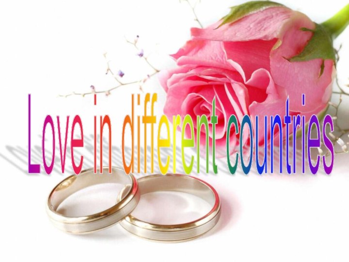 Love in different countries