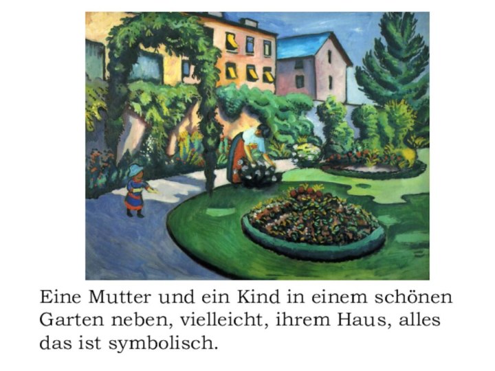 Eine Mutter und ein Kind in einem schönen Garten neben, vielleicht, ihrem