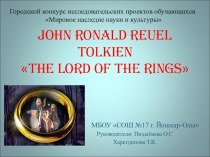 John Ronald Reuel Tolkien The Lord of the Rings