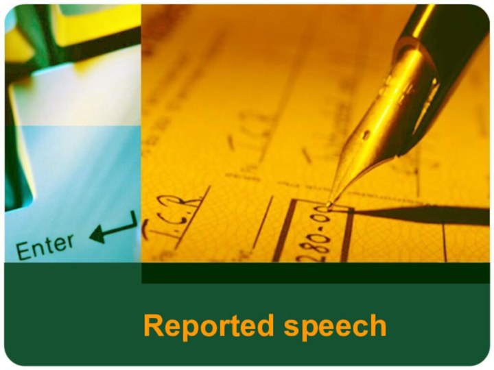 Reported speech