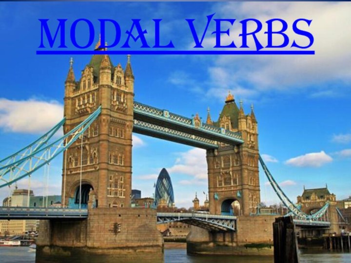 MODAL VERBS