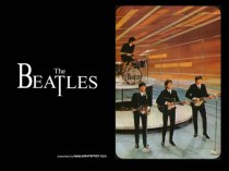 Презентация на английском языке The Beatles