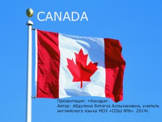Презентация по английскому языку Притягательность для туристов в Канаде. (5 класс)