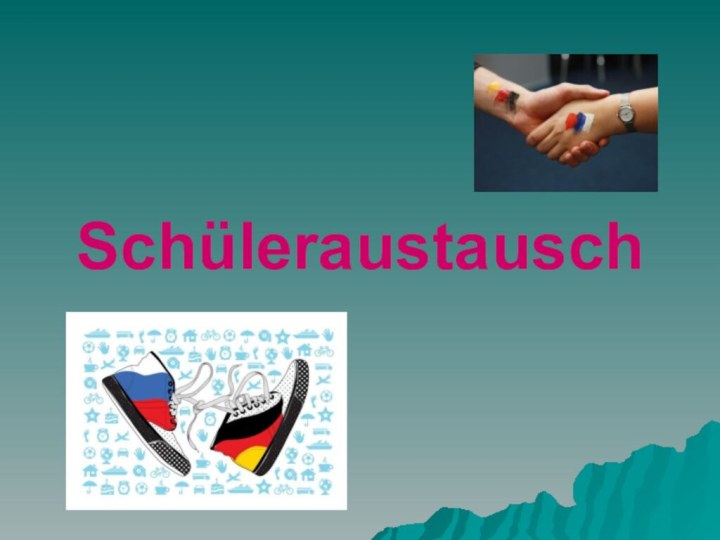 Schüleraustausch