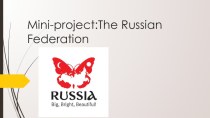 Презентация по английскому языку на тему Путешествуем по России