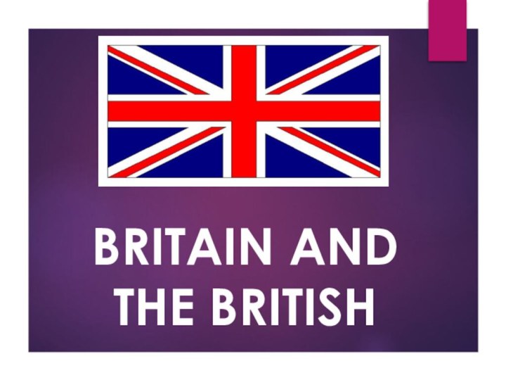 BRITAIN AND THE BRITISH