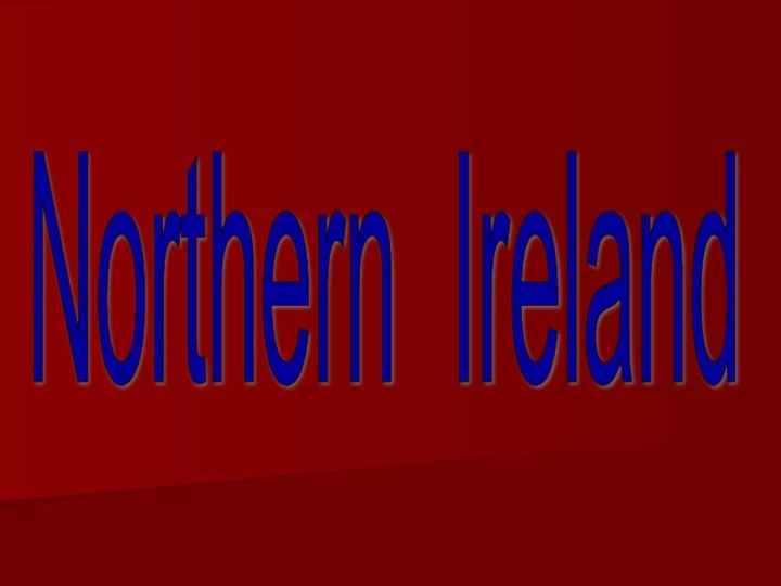 Northern Ireland