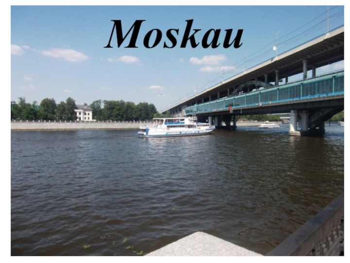 Moskau