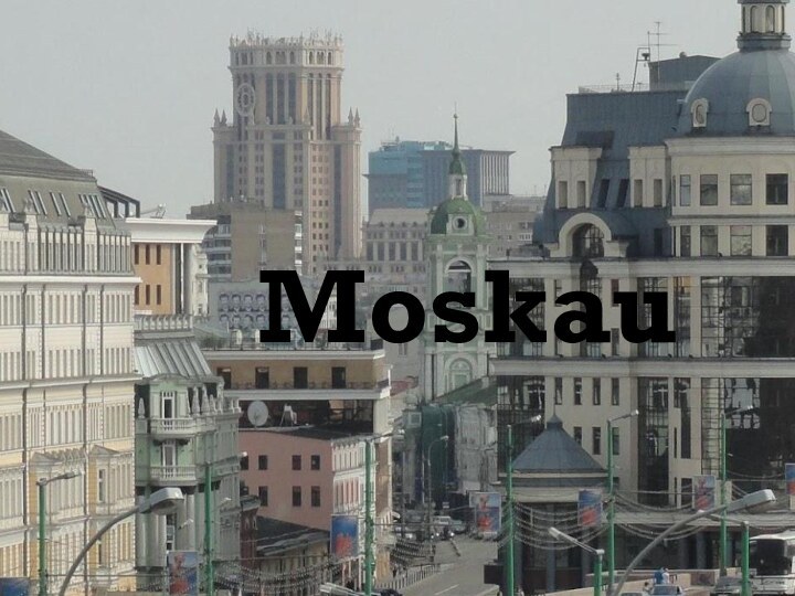 Moskau