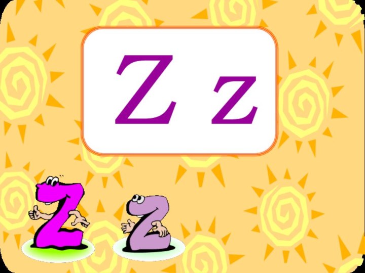 Z z