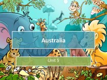 Презентация к уроку английского языка на тему Австралия (6 класс)