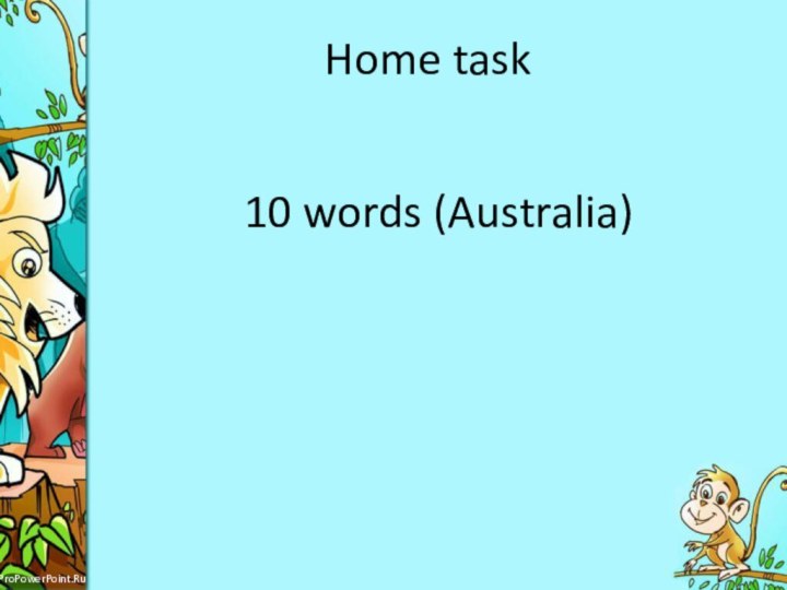 Home task 10 words (Australia)