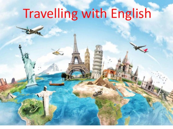 Travelling with English