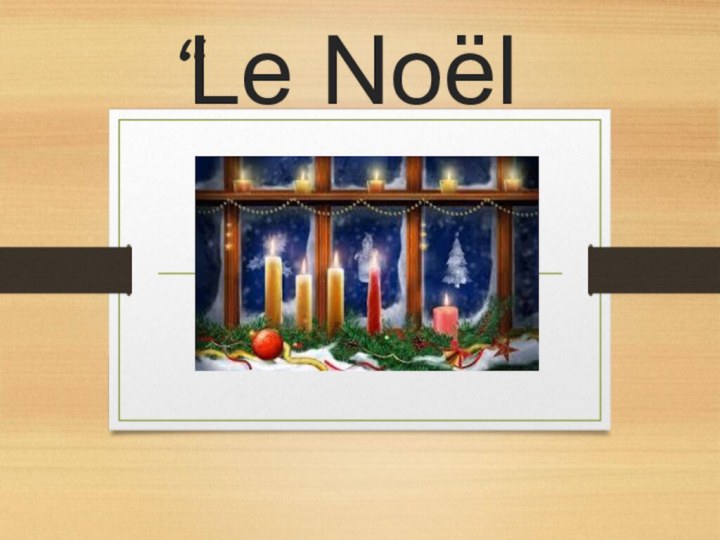 “Le Noël