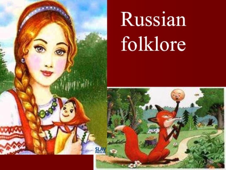 Russian folklore