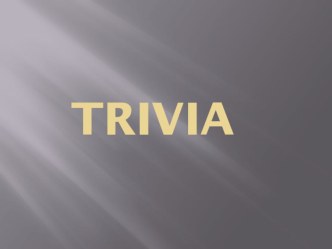Trivia (игра на знание англоязычной культуры, фильмов и музыки) для учащихся 9-11 классов )