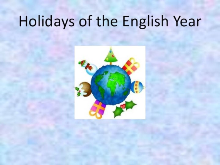 Holidays of the English Year